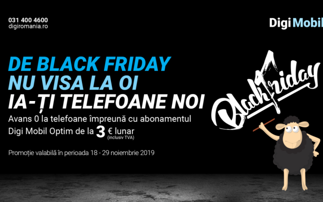Oferta de Black Friday a operatorului DIGI: abonamente cu reducere 50% şi telefoane mobile cu avans zero