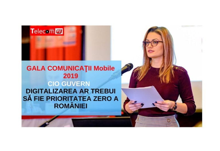 VIDEO CIO Guvern la GALA COMUNICAŢII Mobile 2019: Digitalizarea ar trebui să fie prioritatea zero a României