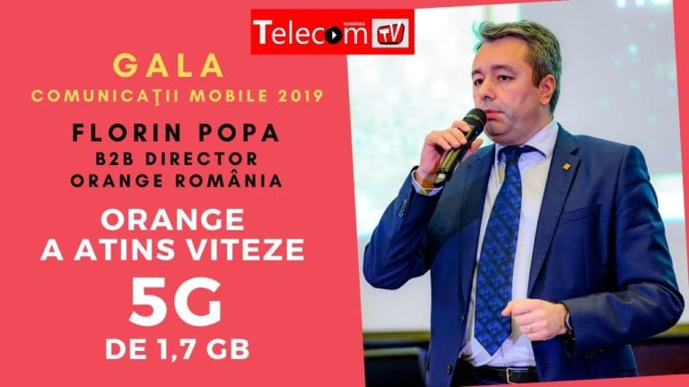 VIDEO GALA COMUNICAŢII Mobile 2019: Florin Popa, Orange: Am atins viteze 5G de 1,7 GB
