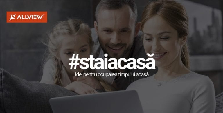 Coronavirus | Allview: #staiacasă şi vezi ce poţi face cu device-urile tale
