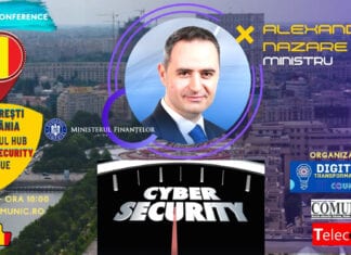 Conferinţa BUCUREŞTI, Hub-ul Cyber al UE: Alexandru NAZARE, Ministrul Finanţelor: Bucureștiul va deveni capitala europeană a securității cibernetice