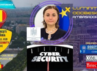 Conferinţa BUCUREŞTI, Hub-ul Cyber al UE: Luminiţa ODOBESCU, Ambasador, Reprezentanţa Permanentă a României la UE: Securitatea cibernetică trebuie să devină brand de ţară pentru România