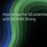 Ericsson 5G RAN Slicing permite segmentarea reţelelor pentru servicii 5G personalizate
