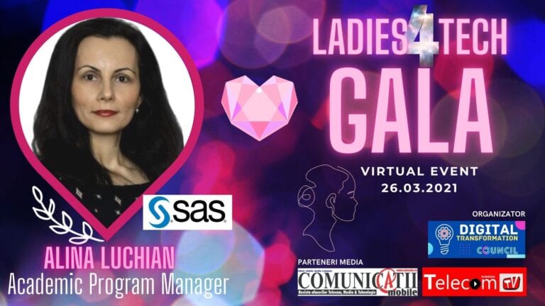 GALA LADIES 4TECH 2021: Alina LUCHIAN, SAS – Salariul unui data scientist este superior cu 20% oricărui rol în IT. E un job foarte dorit, situat pe locul 3 la nivelul UE după numărul de solicitări din partea angajatorilor