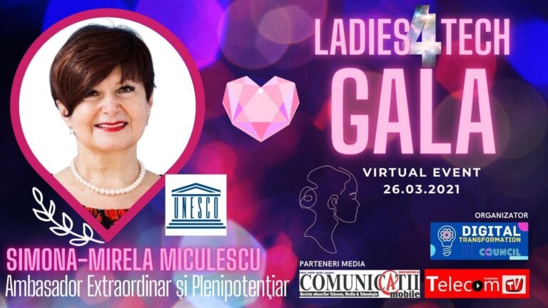 GALA LADIES 4TECH 2021: Simona MICULESCU, Ambasador UNESCO – Prioritatea înlăturării discriminărilor de gen în ştiinţă devine acută întrucât vedem o subreprezentare a femeilor în domenii esențiale pentru viitor (economia digitală sau energia regenerabilă), doar 3% dintre studente alegând tehnologia informației ca specialitate, la nivel global.
