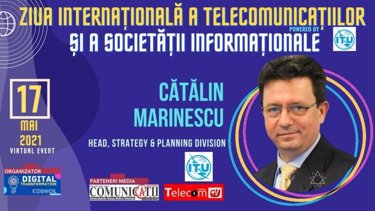 VIDEO Cătălin Marinescu, ITU: Tema accelerării transformării digitale are subteme, precum cerința ca toate statele membre să adopte o strategie digitală la nivel național, serviciile lansate de autoritățile locale și centrale,  educarea pe care o facem, cu focus pe tineri, securitatea cibernetică și un plan național de comunicații în caz de urgență @ Conferința Ziua Internațională a Telecomunicațiilor și a Societății Informaționale 2021