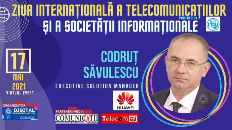 VIDEO Codruț Săvulescu, HUAWEI: Transformarea digitală înseamnă 5G, platforme, cloud computing, AI și content @ Conferința Ziua Internațională a Telecomunicațiilor și a Societății Informaționale 2021