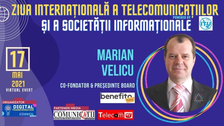 VIDEO Marian Velicu, Benefito Mobile: Pasul important care trebuie făcut este de a pregăti funcționarii statului să înceapă să lucreze cu tehnologia. Ne concentrăm prea mult pe dezvoltarea tehnologică, dar punem foarte puțin accent pe dezvoltarea profesională @ Conferința Ziua Internațională a Telecomunicațiilor și a Societății Informaționale 2021