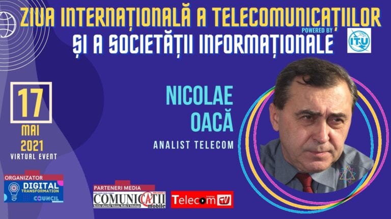 VIDEO Nicolae Oacă: Ordonanţa 114, desfiinţarea MCSI şi proiectul de lege 5G au dus Comunicaţiile în derivă – deciziile au fost luate de politicieni, nu de specialişti @ Conferința Ziua Internațională a Telecomunicațiilor și a Societății Informaționale 2021