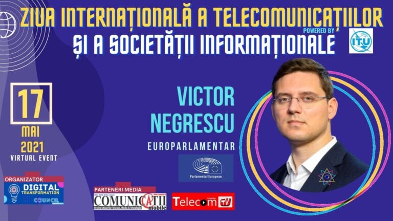 VIDEO Victor Negrescu, Parlamentul European: La începutul lunii iunie va fi lansat noul program Digital Europe, cu accent pe finanțare pentru transformarea digitală. Ar trebuie să ne uităm la această finanțare şi să gândim proiecte, nu doar să importăm tehnologie, să reuşim dezvoltări cu partenerii internaţionali la noi în ţară @ Conferința Ziua Internațională a Telecomunicațiilor și a Societății Informaționale 2021