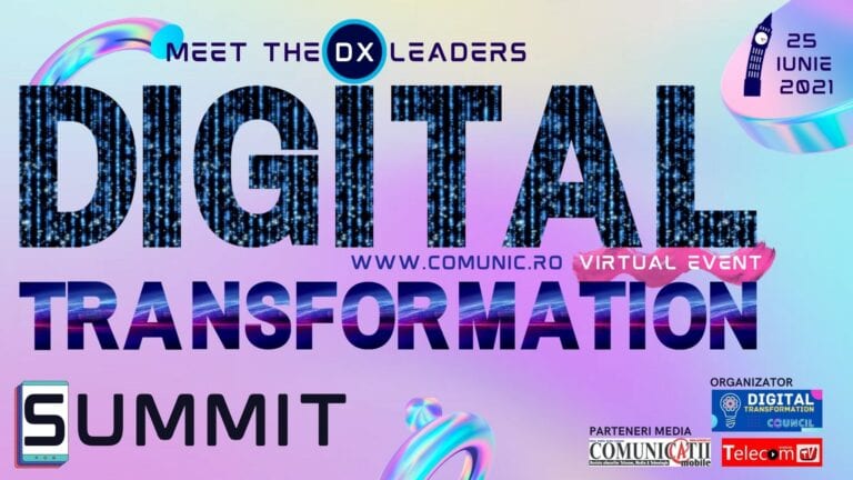 DIGITAL TRANSFORMATION SUMMIT 2021: Care este avantajul transformării digitale în instituția în care activați?