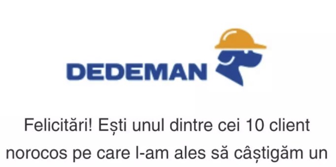 „Tombola DEDEMAN”, un mesaj fals trimis de hackeri ce păcălește românii și îi face să creadă că au câștigat un premiu