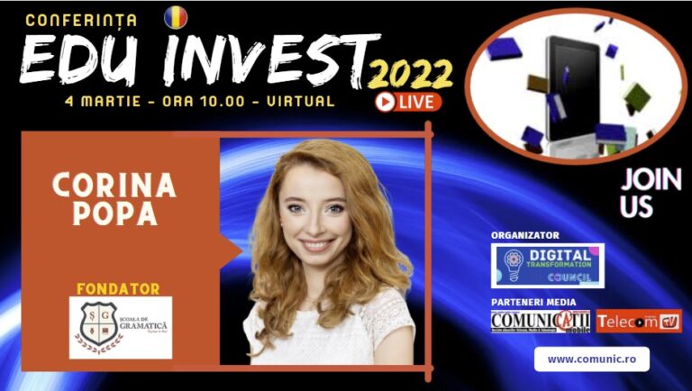 Corina Popa, Școala de Gramatică @ EDU INVEST 2022: Cred că educaţia se face cu prietenie şi empatie. La o postare despre verbul „a fi” avem peste 30.000 de distribuiri (share-uri).