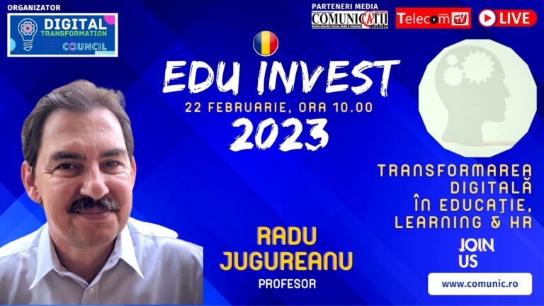 Radu JUGUREANU @ EDU Invest 2023: Ca profesor, mă simt ca într-o misiune imposibilă, trebuie să pregătim elevii pentru meserii care încă nu există, dar în continuare educaţia are 2% din PIB, în loc de 6% cum prevede legea de 12 ani încoace