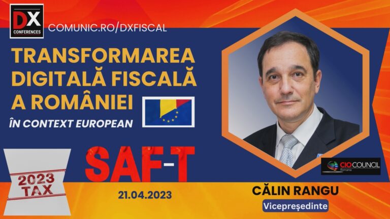 VIDEO Călin RANGU, CIO Council @ Conferinţa Transformarea Digitală Fiscală: Pentru modernizarea sistemelor IT din instituțiile statului, decidenții ar trebui să renunțe la cârpeala acestora și să facă un salt semnificativ, așa cum s-a întâmplat cu telefonia mobilă în urmă cu peste 20 de ani