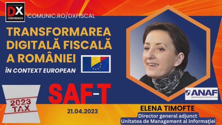 VIDEO Elena TIMOFTE, ANAF @ Conferinţa Transformarea Digitală Fiscală:  Big Data înseamnă nu doar analiză de risc, ci şi data analytics, iar când vom integrate toate aplicaţiile şi datele în acest Big Data va fi posibilă o automatizare a tuturor proceselor la nivelul ANAF