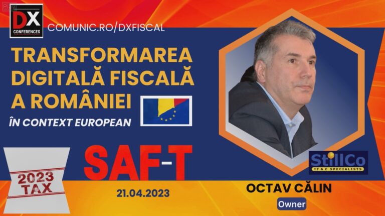 VIDEO Octav Călin, Still-Co @ Conferința „Transformarea Digitală Fiscală”: După ce am citit ce va însemna pentru ANAF procesul de transformare digitală, adică o revoluție în cadrul acestei instituții, am privit-o ca pe o provocare, ca pe o nouă linie de business