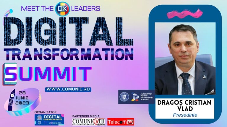 Dragoș VLAD, ADR @ DX Summit 2023: Digitalizarea ar trebui să fie un proiect de țară pentru România