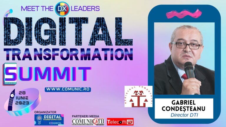 Gabriel CONDEȘTEANU, ONRC @ DX Summit 2023: Cel mai mare proiect în derulare acum la ONRC este cel prin care vom retehnologiza tot ce înseamnă partea de evenimente din viața unei societăți