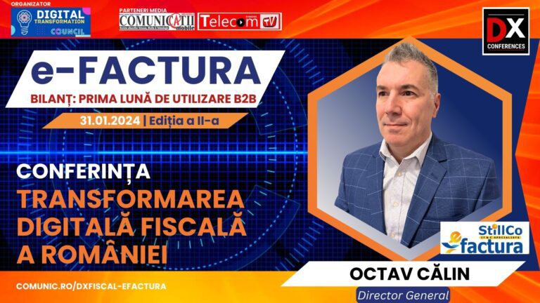 VIDEO Octav CĂLIN, StillCo @ Conferința DX Fiscal – eFactura 2024: În noua paradigmă de business, antreprenorii care vor implementa corect eFactura vor câștiga clienți