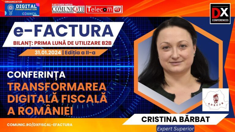 Cristina BĂRBAT, CJ Tulcea & ADECJR @ Conferința DX Fiscal – eFactura 2024: Poziționările față de eFactura sunt B2G, B2B, dar consiliile județene au un specific aparte, sunt G2B