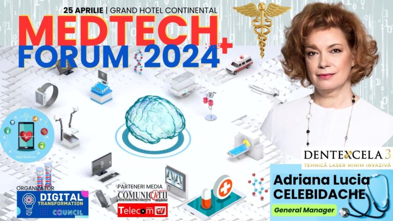 Dr. Adriana Lucia CELEBIDACHE, DENTEXCELA 3 @ MEDTECH Forum 2024: Suntem prima clinică stomatologică din București care a implementat tehnologia laser de top, minim invazivă, fără anestezie, fără durere, cu o viziune holistică, integrativă între toate specialitățile medicale