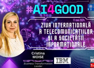 Cristina MOISE, IBM @ Conferința Ziua Internațională a Telecomunicațiilor și a Societății Informaționale: Cum punem inteligența artificială la lucru?