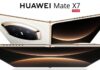 Huawei Mate X7, arătat în imagini de prezentare oficiale. Când se lansează