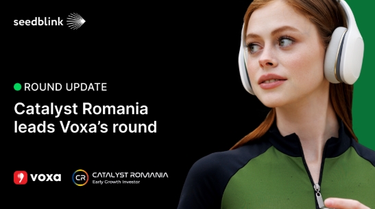 SeedBlink: Cu 2,5 milioane de euro, fondul de investiţii Catalyst Romania este principalul investitor. Voxa este evaluată la 30 de milioane de euro